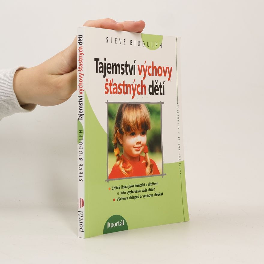 Eliška Neckařová Tajemství výchovy šťastných dětí
