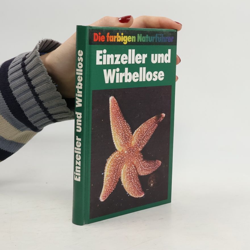 Autorenkollektiv Einzeller und Wirbellose