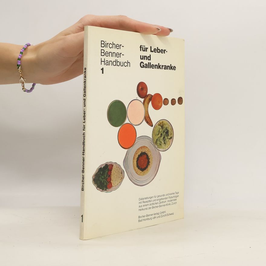 Autorenkollektiv Bircher-Benner Handbuch 1