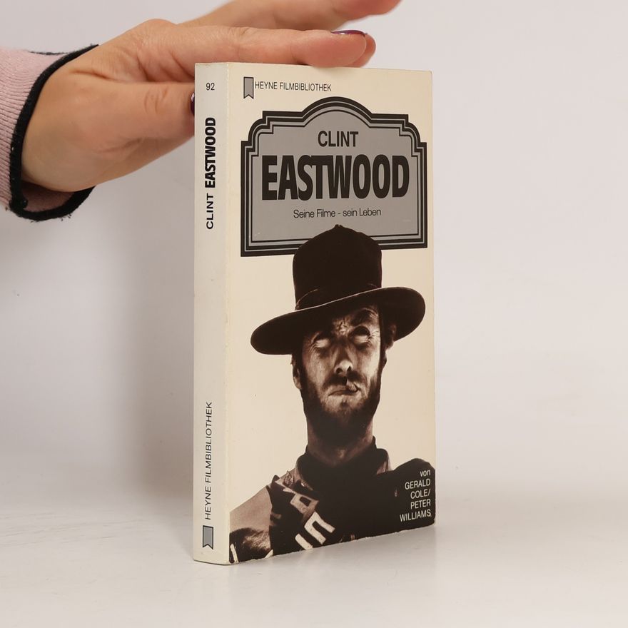 Gerald A. Cole Clint Eastwood
