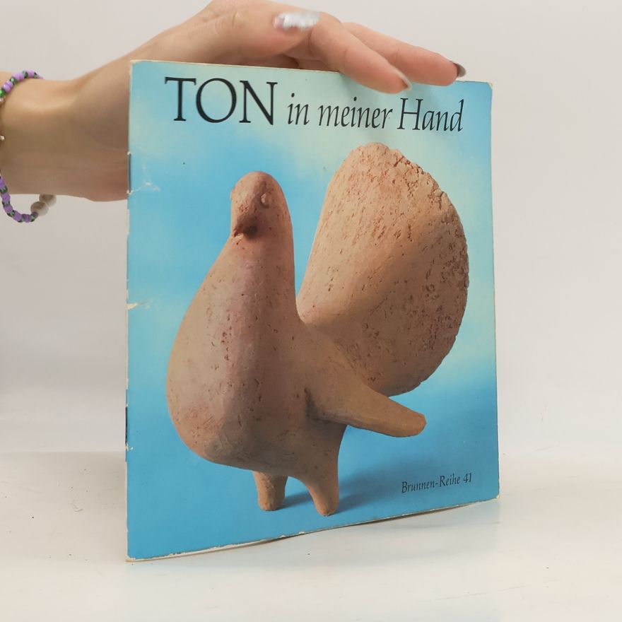 Walter Mellmann Ton in meiner Hand