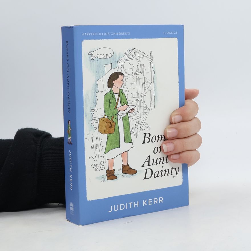 Judith Kerr Bombs on Aunt Dainty