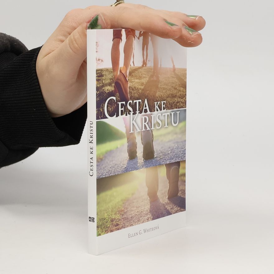 Ellen G. White Cesta ke Kristu