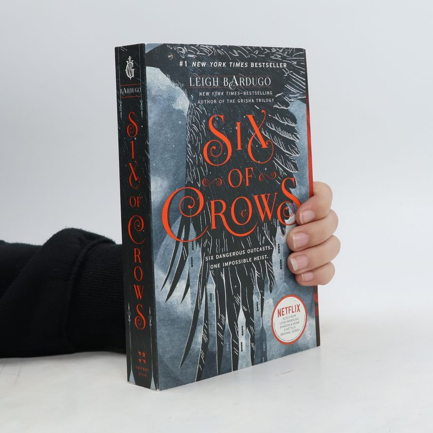 Leigh Bardugo Six of Crows