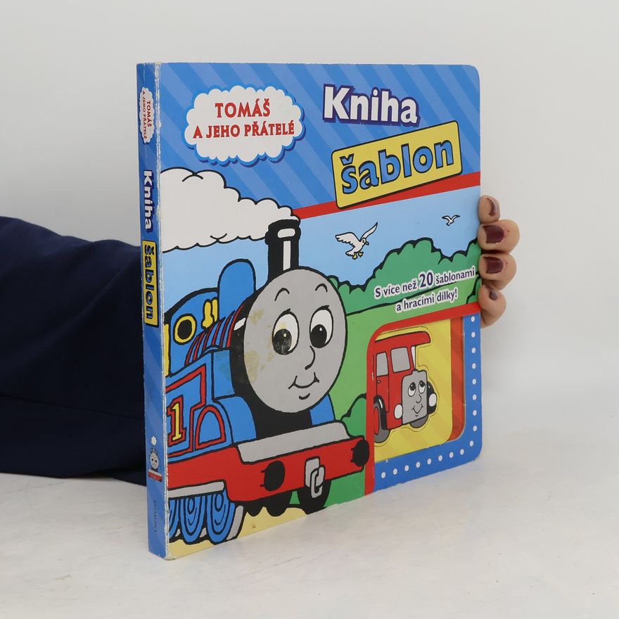 Collectif d'auteurs Tomáš a jeho přátelé: Kniha šablon