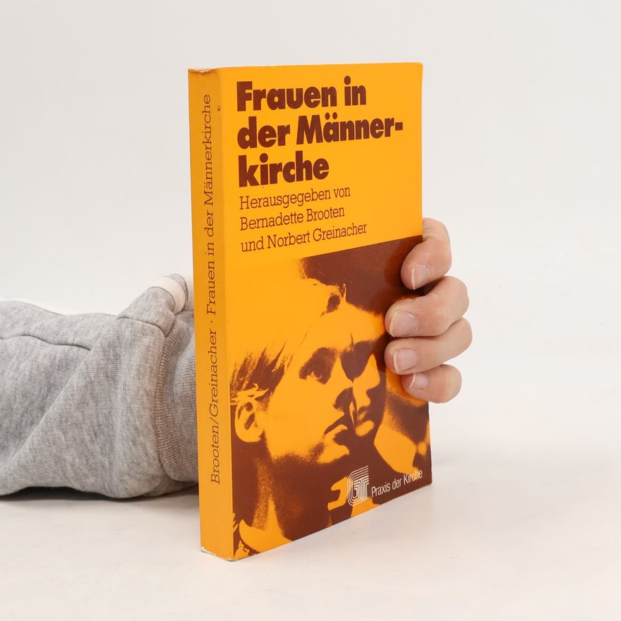 Bernadette J Brooten Frauen in der Männerkirche