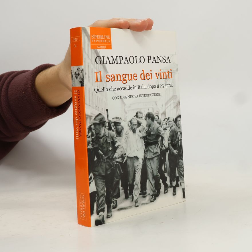 Giampaolo Pansa Saggi - 34: Il sangue dei vinti
