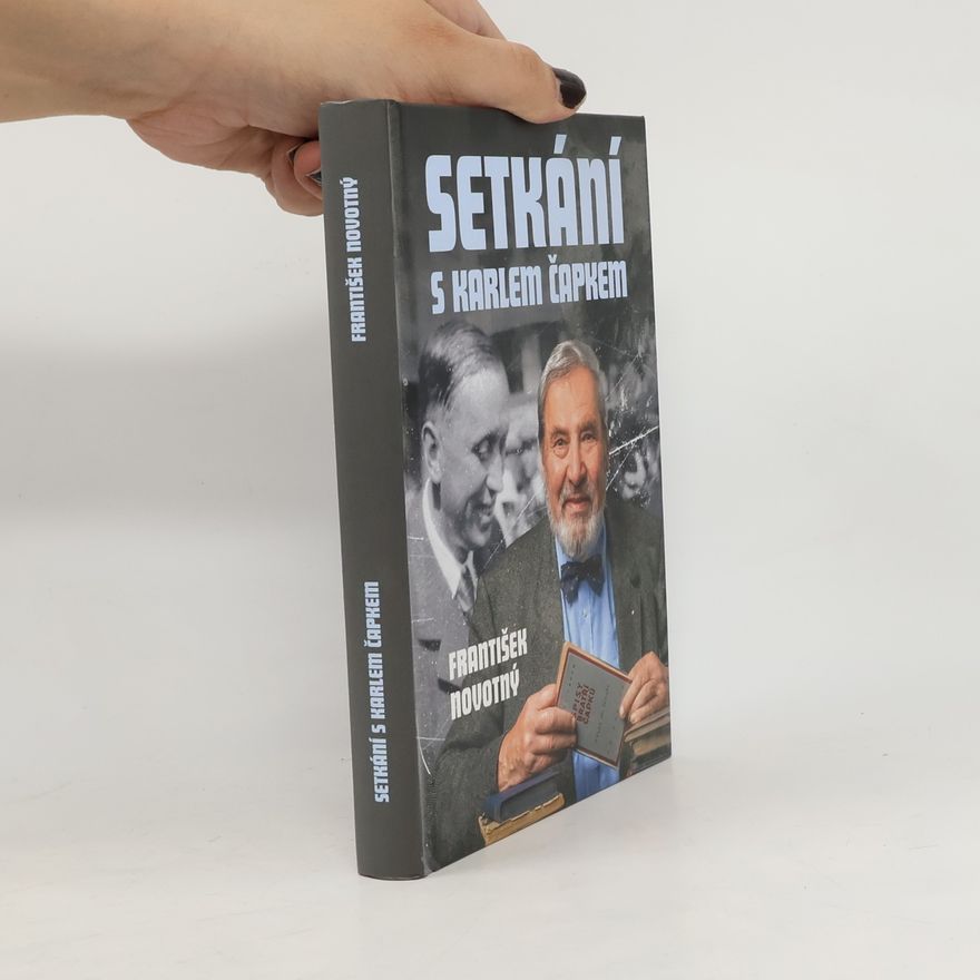 František Novotný Setkání s Karlem Čapkem