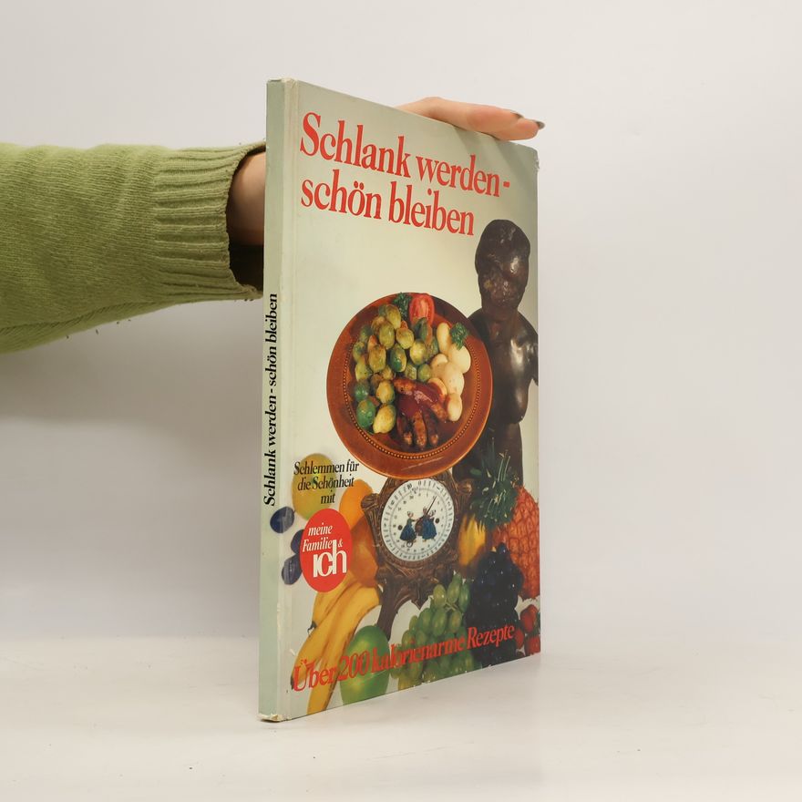 Various authors Schlank werdenschön bleiben