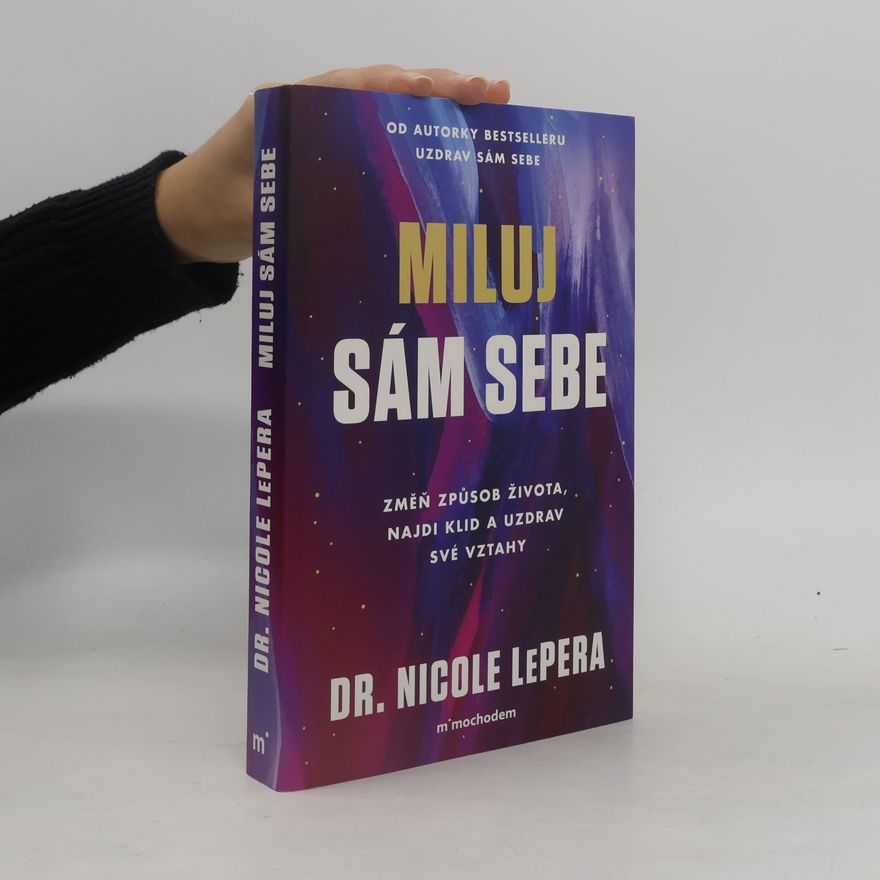 Nicole LePera Miluj sám sebe