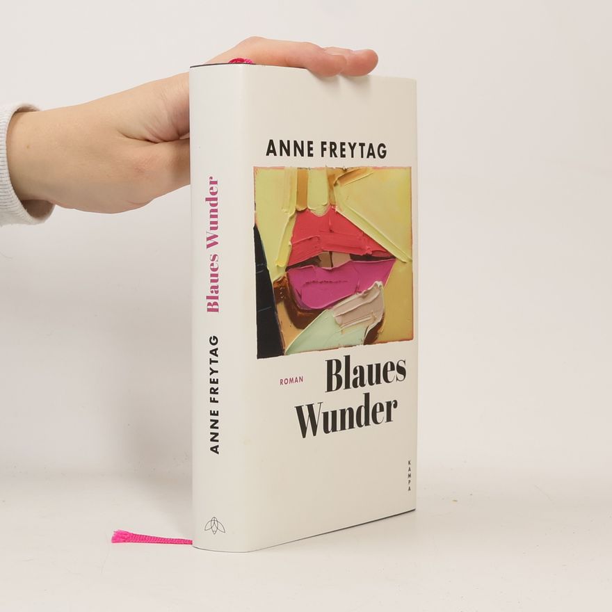 Anne Freytag Blaues Wunder