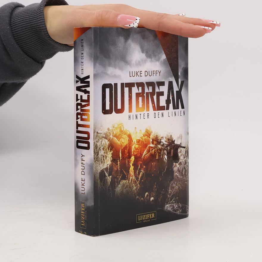 Luke Duffy Outbreak - hinter den Linien