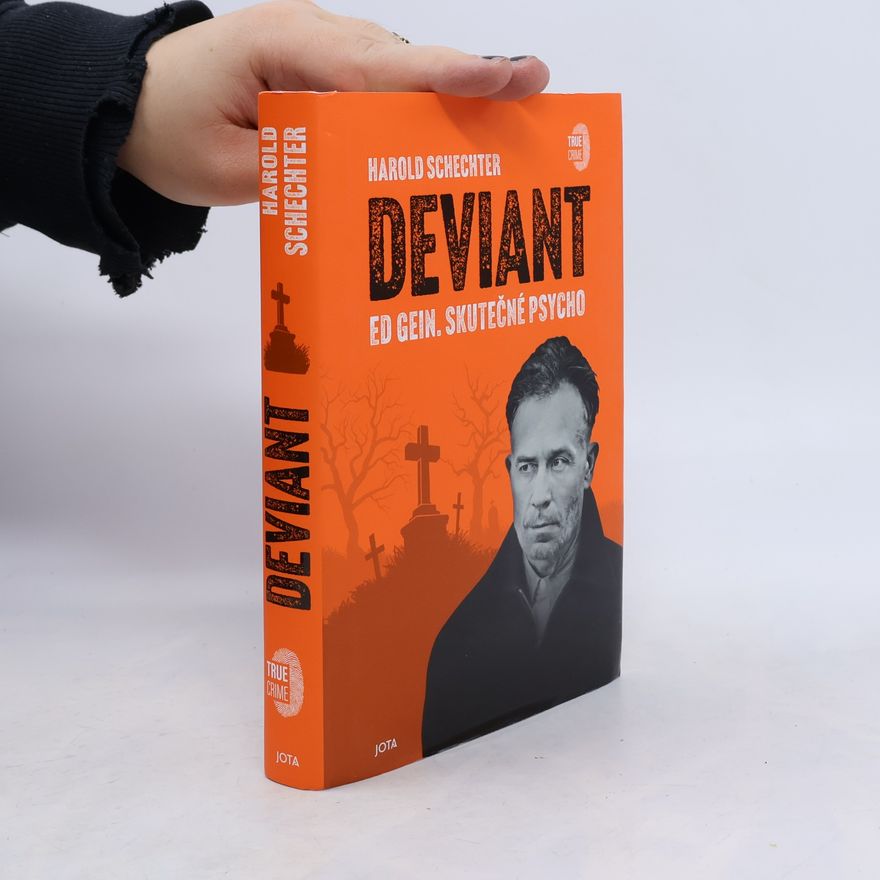Harold Schechter Deviant