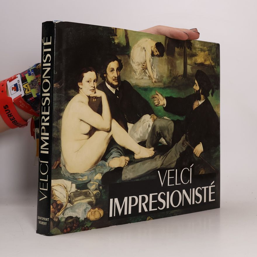 Bruce Bernard Velcí impresionisté