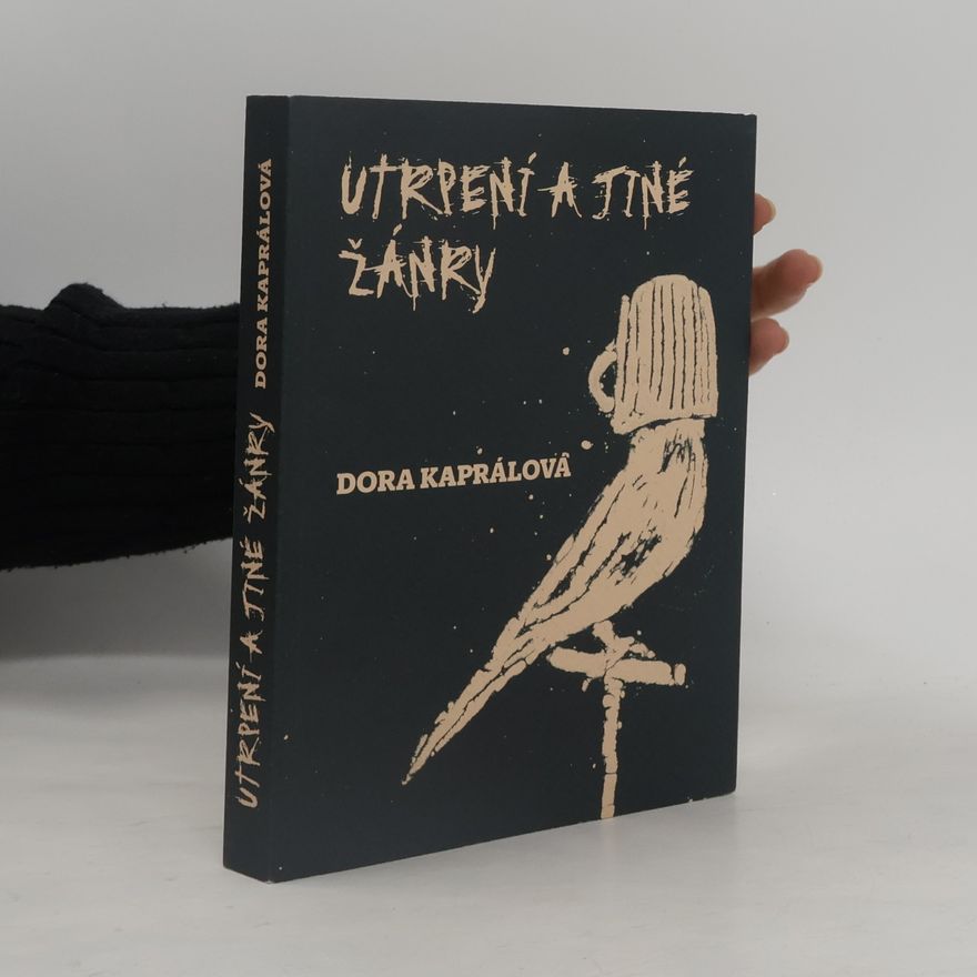 Dora Kaprálová Utrpení a jiné žánry