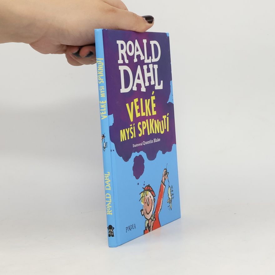 Roald Dahl Velké myší spiknutí