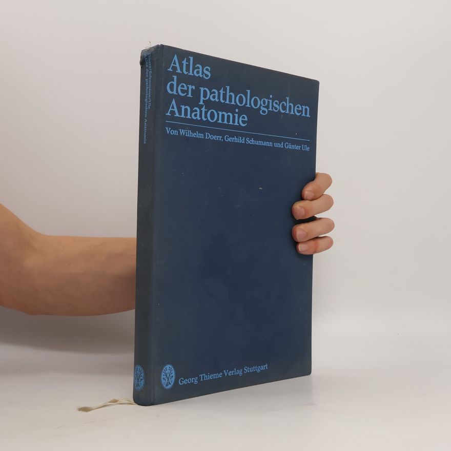 Kurt Apitz Atlas der pathologischen Anatomie