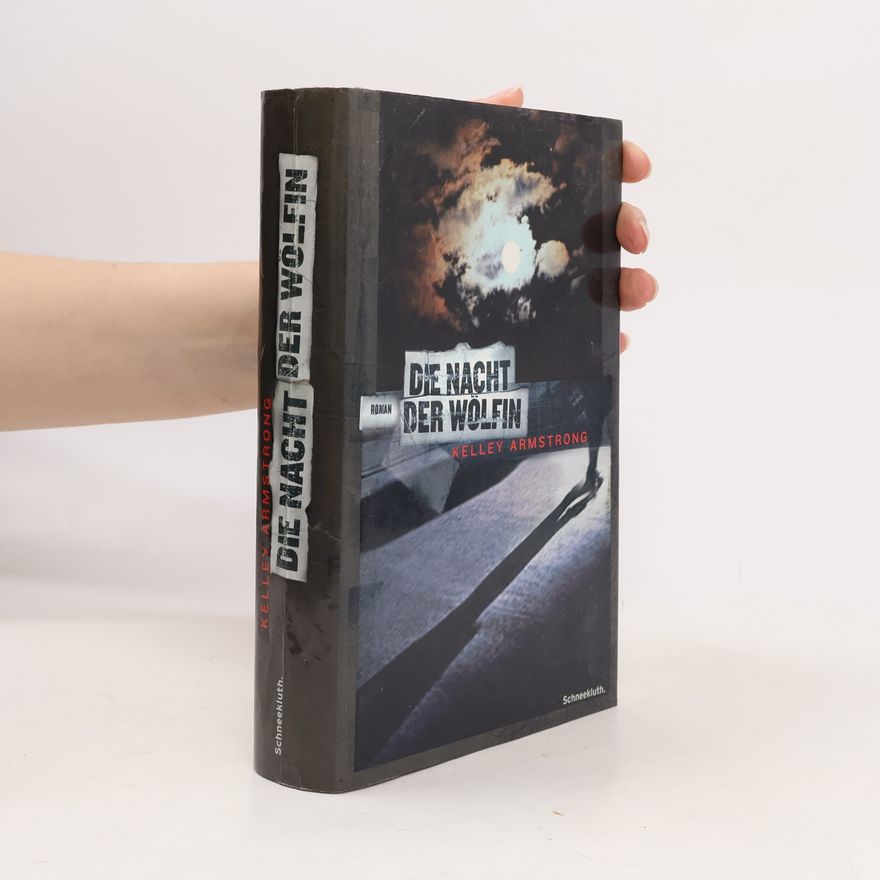 Kelley Armstrong Die Nacht der Wölfin