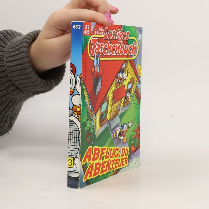 Walt Disney Lustiges Taschenbuch 432. Abflug ins Abenteuer