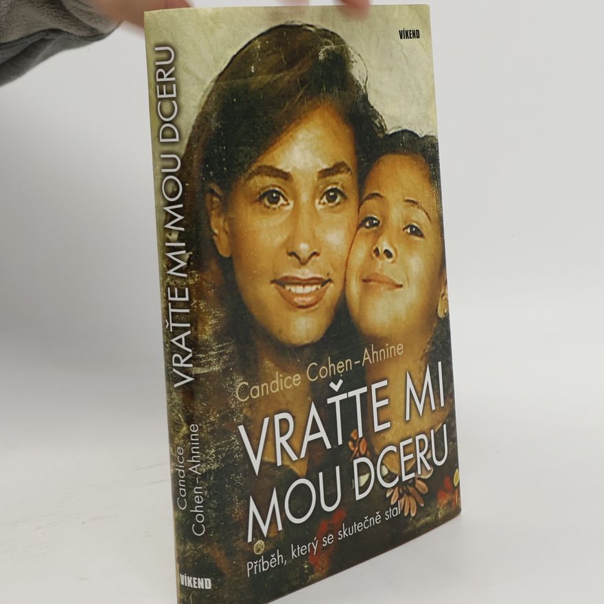 Candice Cohen Ahnine Vraťte mi mou dceru