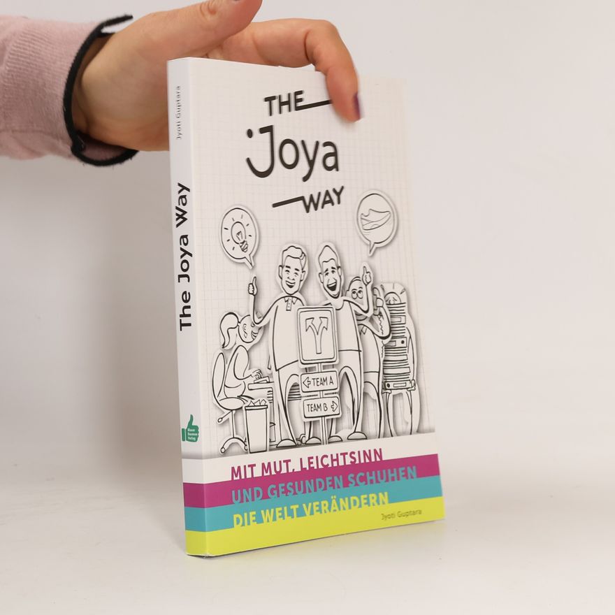 Jyoti Guptara The Joya Way