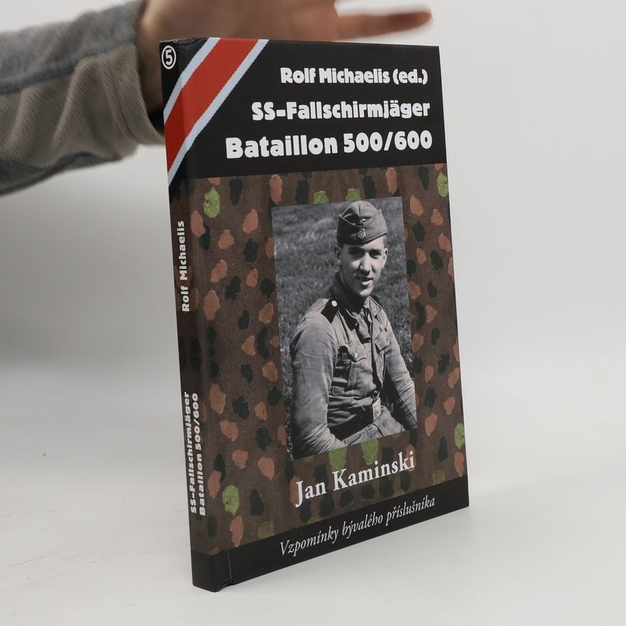 JAN KAMIŃSKI SS-Fallschirmjäger Bataillon 500/600