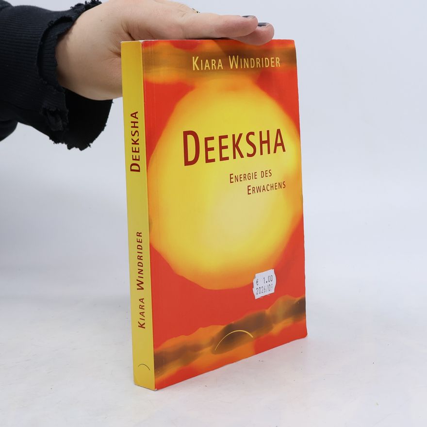 Kiara Windrider Deeksha. Energie des Erwachens