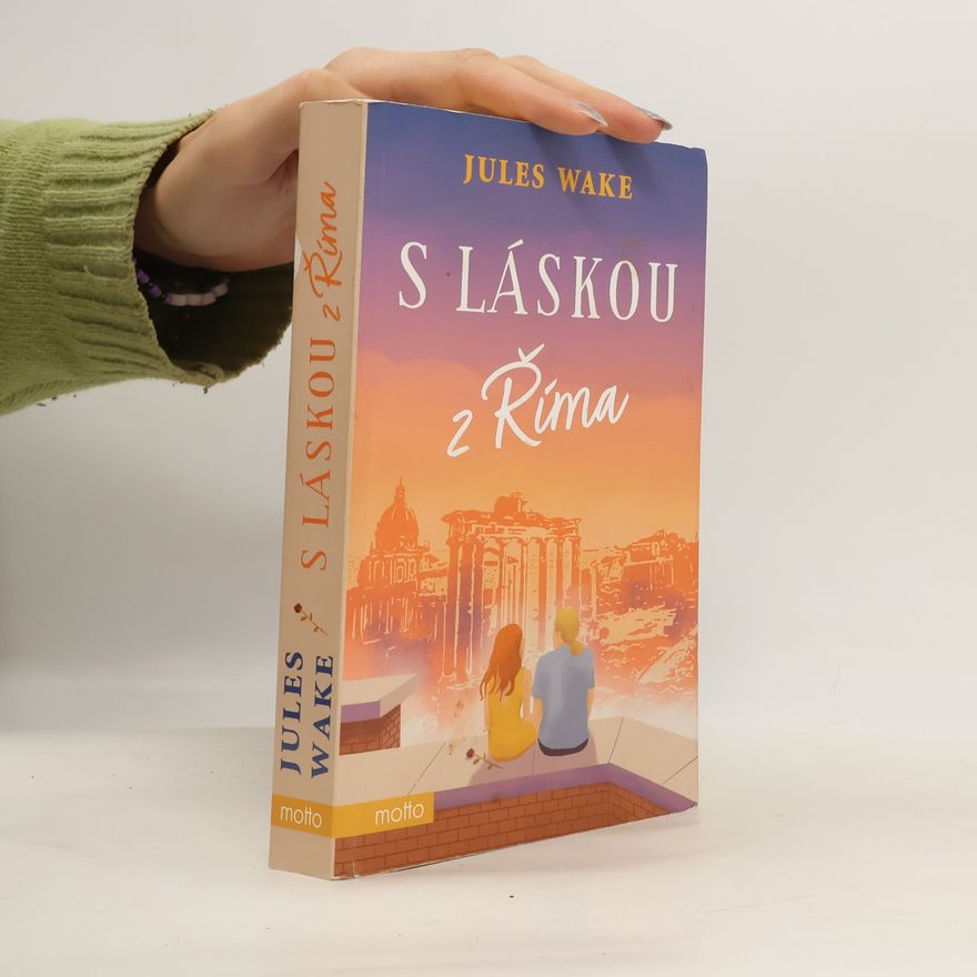 Julie Caplinová S láskou z Říma