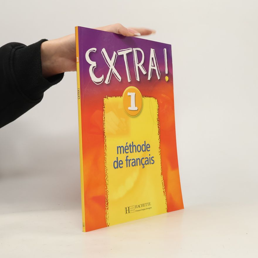 Fabienne Gallon Extra! 1. Méthode de français