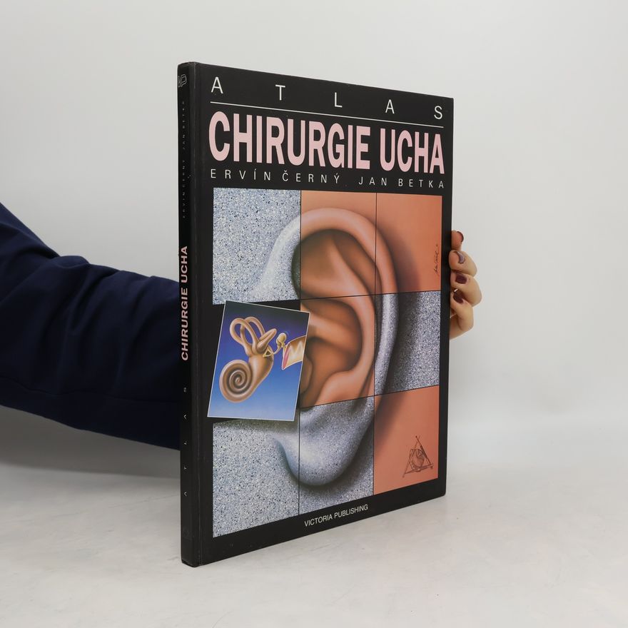 Ervín Černý Atlas chirurgie ucha