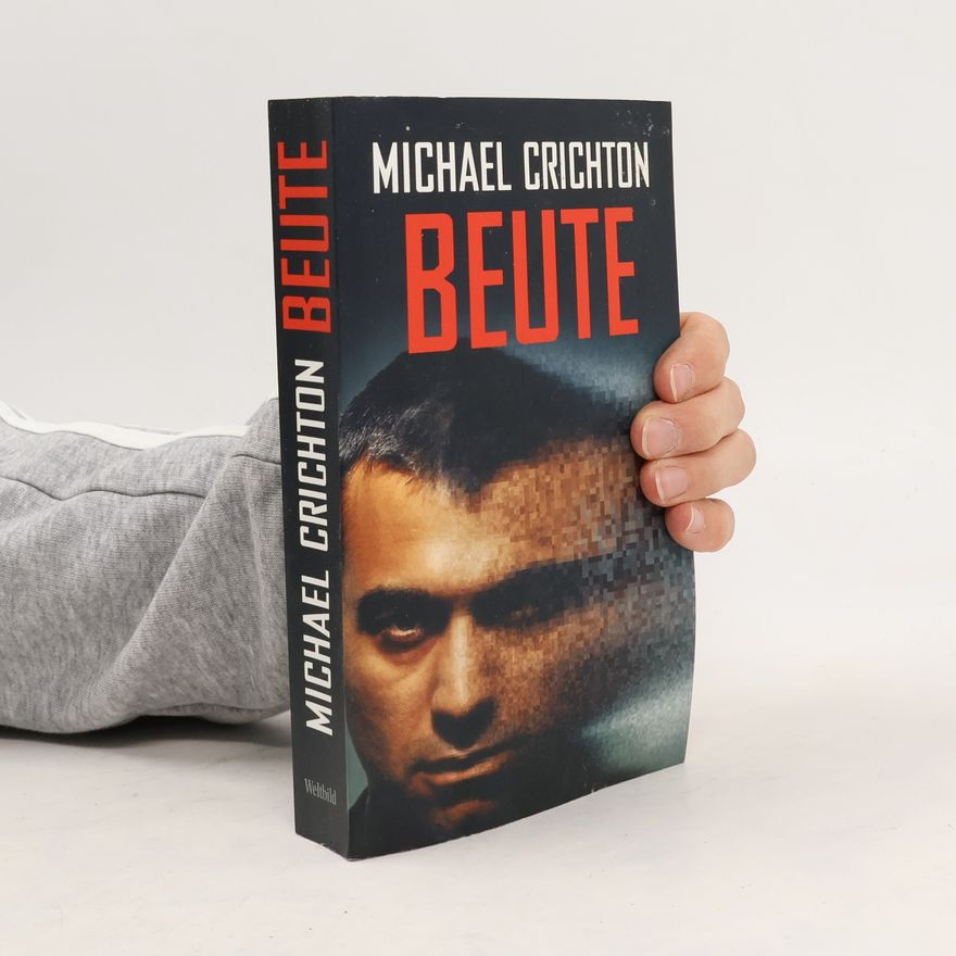 Michael Crichton Beute