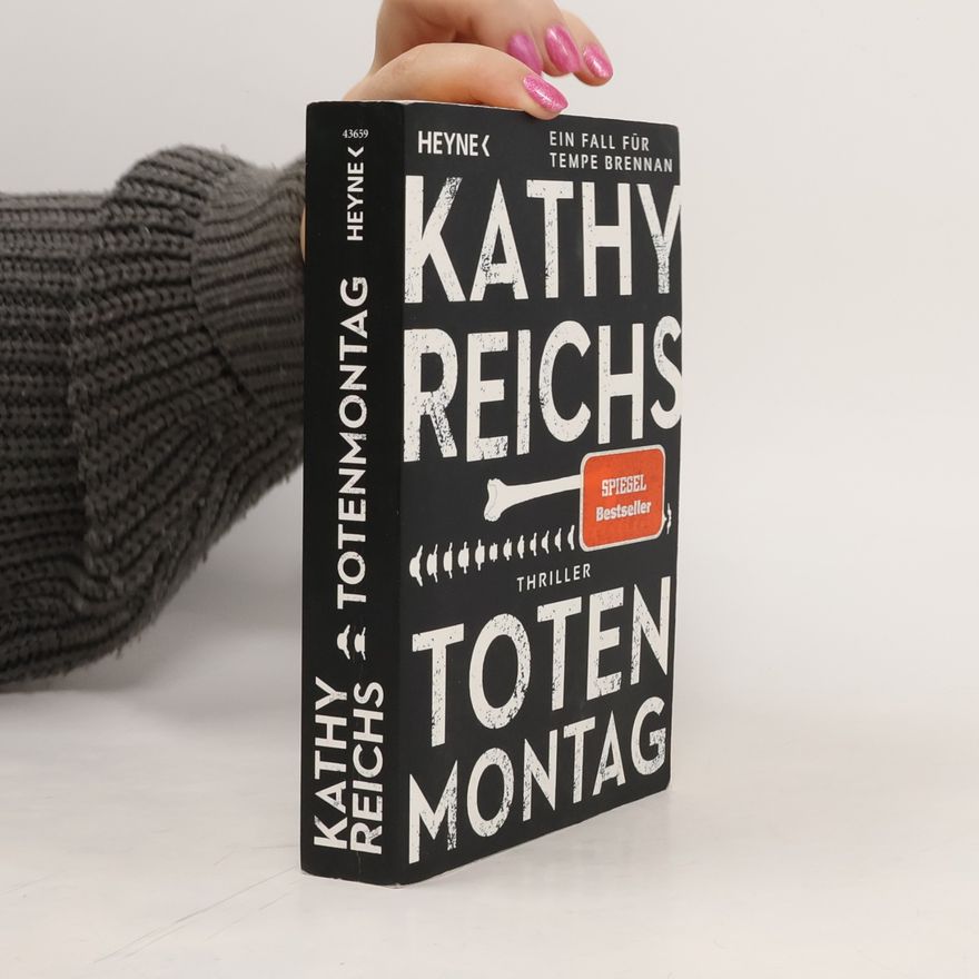 Kathy Reichs Totenmontag