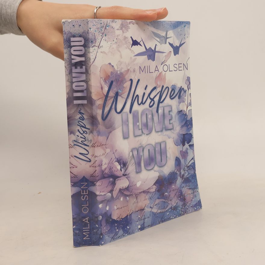 Mila Olsen Whisper I love you