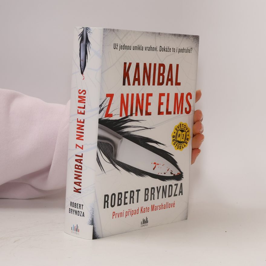 Robert Bryndza Kanibal z Nine Elms