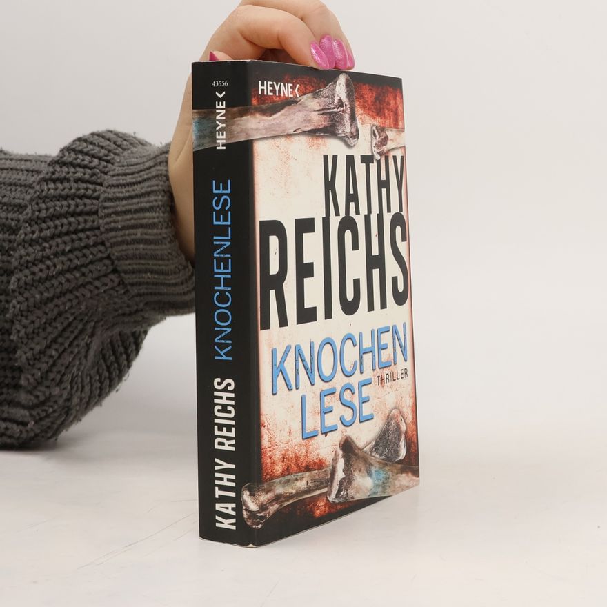 Kathy Reichs Knochenlese