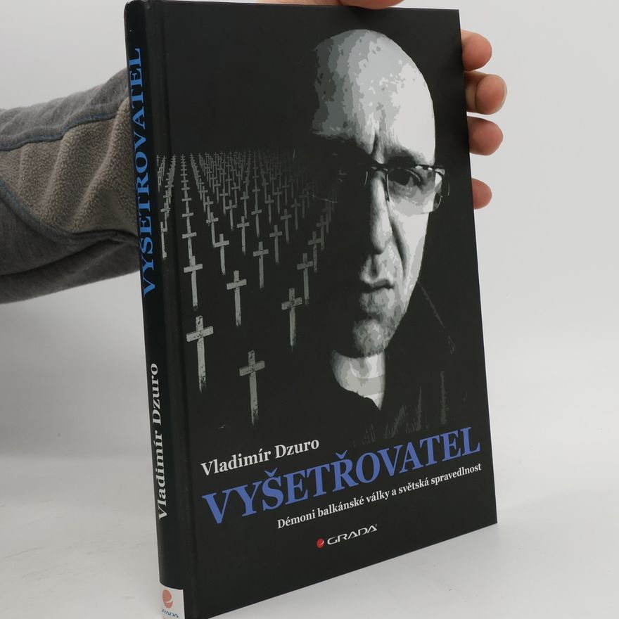 Vladimír Dzuro Vyšetřovatel