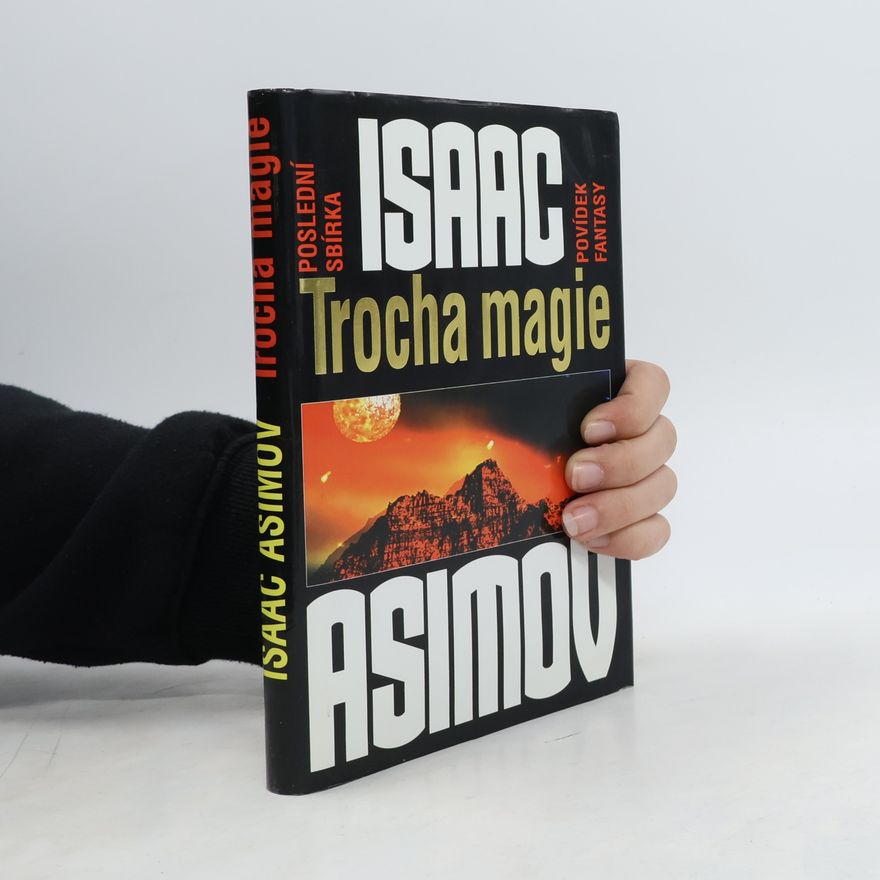 Isaac Asimov Trocha magie