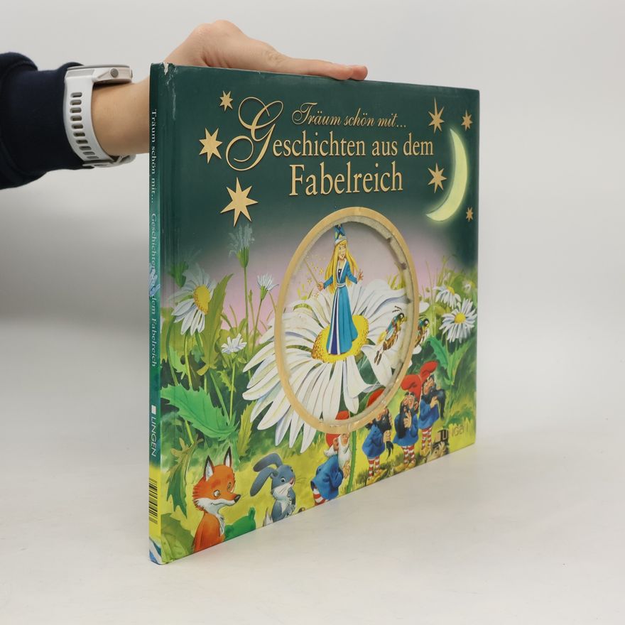 Various authors Träum schön mit... Geschichten aus dem Fabelreich