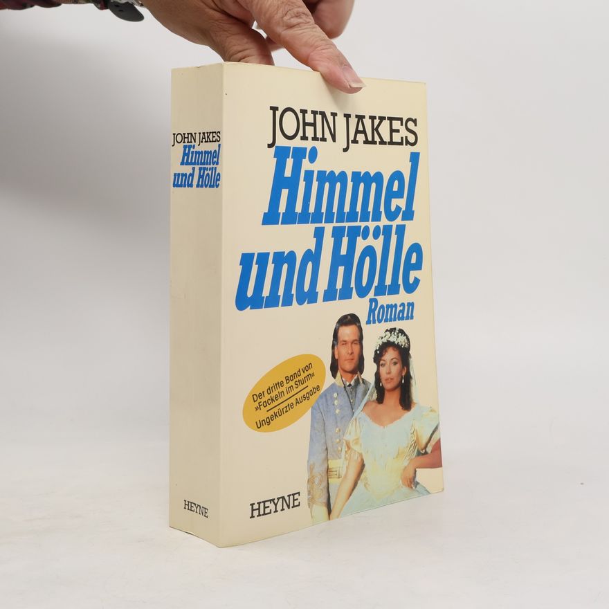 John Jakes Himmel und Hölle