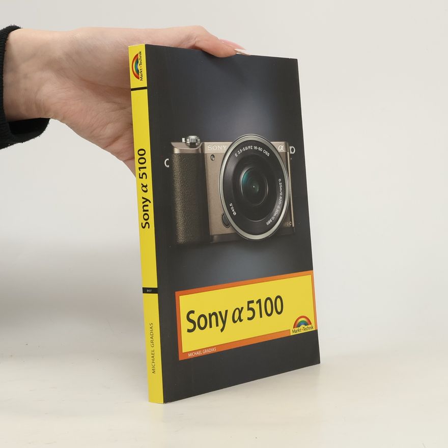 Michael Gradias Sony α5100