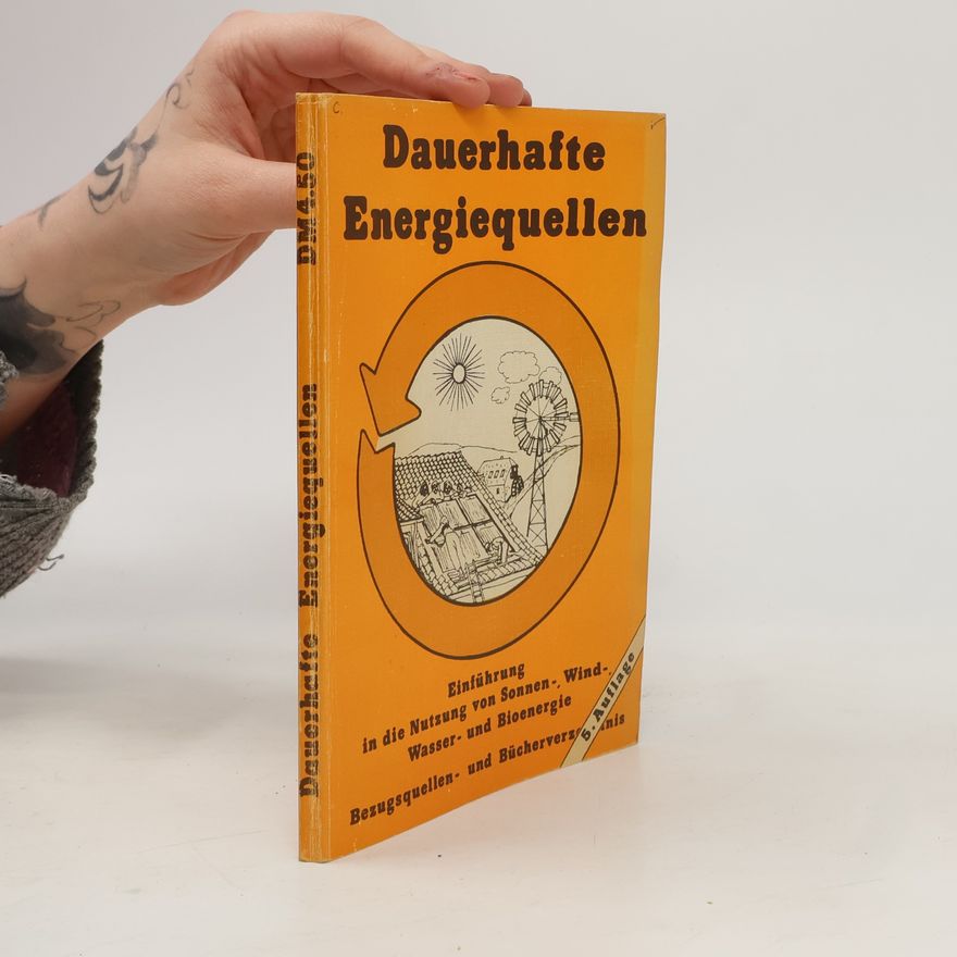 Manfred Maas Dauerhafte Energiequellen