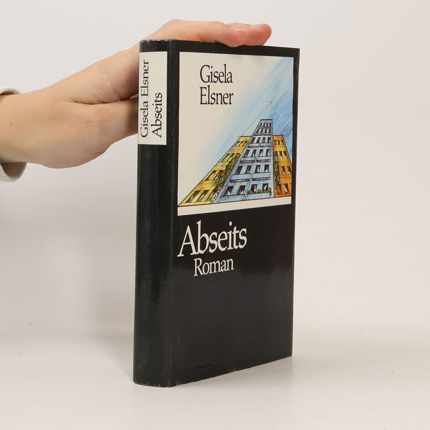 Gisela Elsner Abseits
