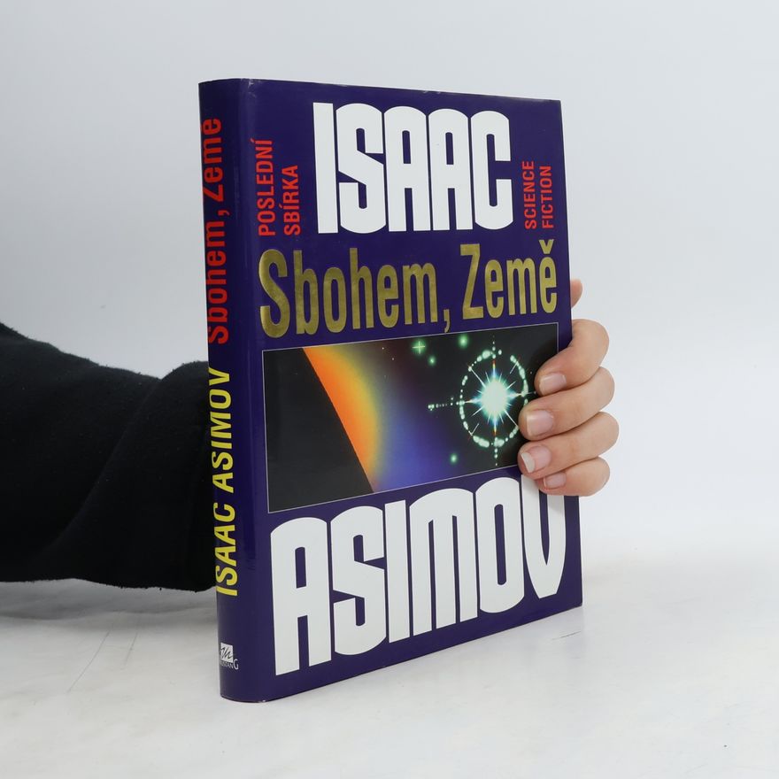 Isaac Asimov Sbohem, Země