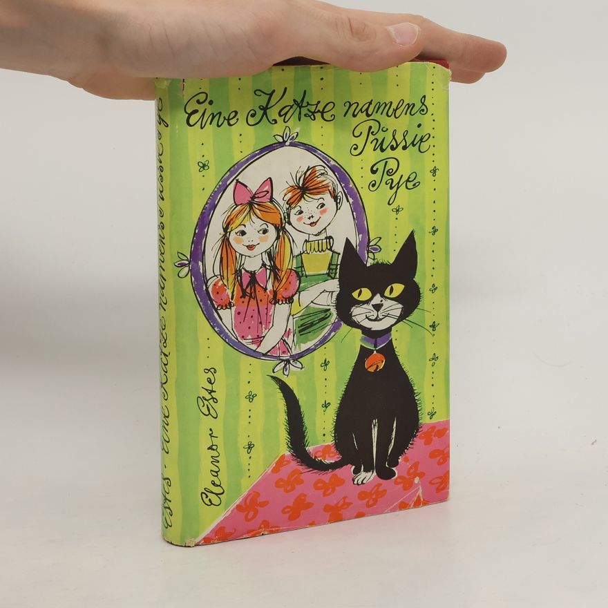 Eleanor Estes Eine Katze namens Pussie Pye