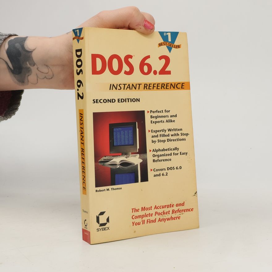 Robert M. Thomas DOS 6.2 Instant Reference