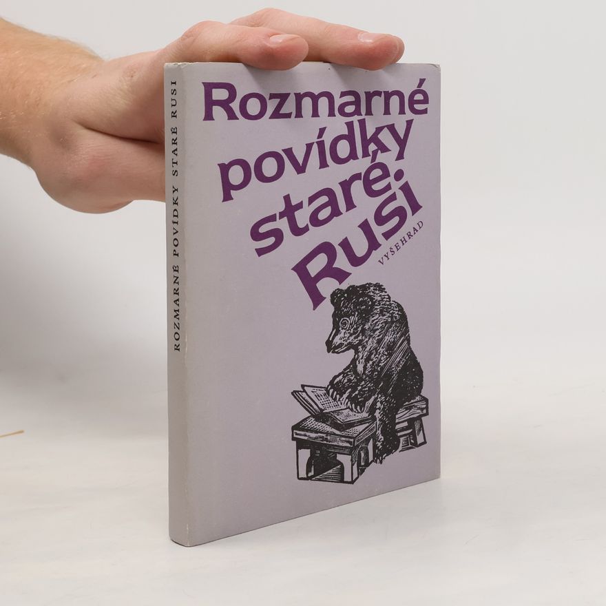 Leonid Semenovič Chižinskij Rozmarné povídky staré Rusi