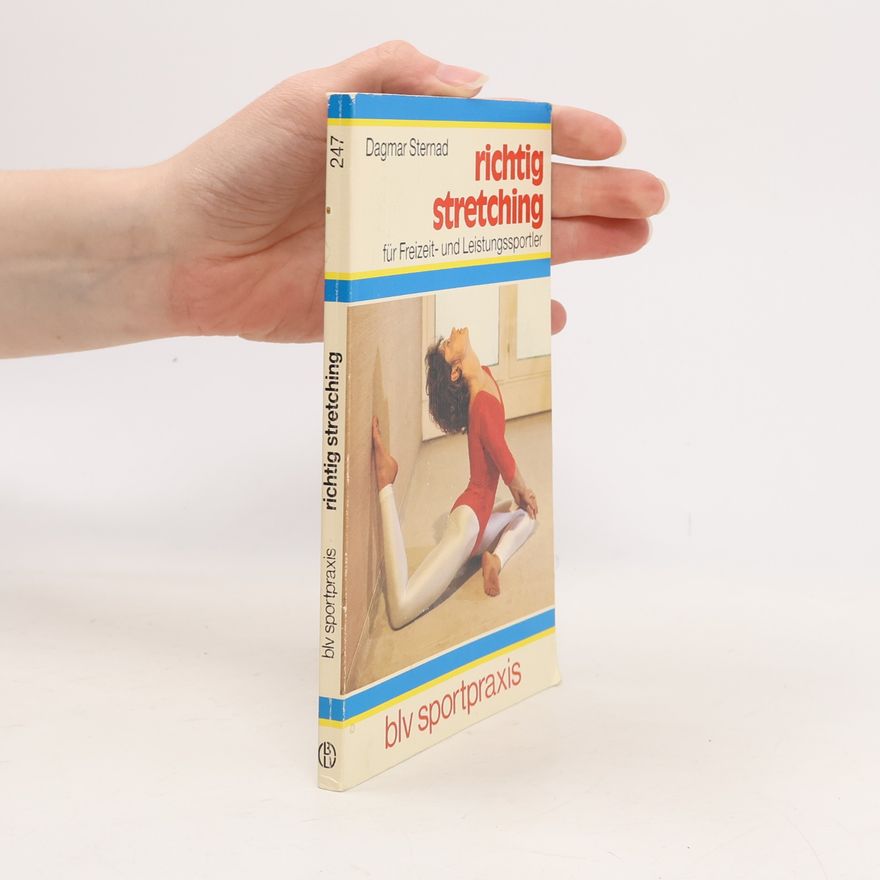 Dagmar Sternad Richtig Stretching