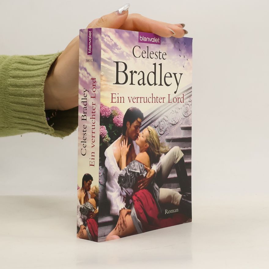 Celeste Bradley Ein verruchter Lord