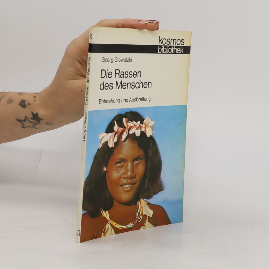 Georg Glowatzki Die Rassen des Menschen