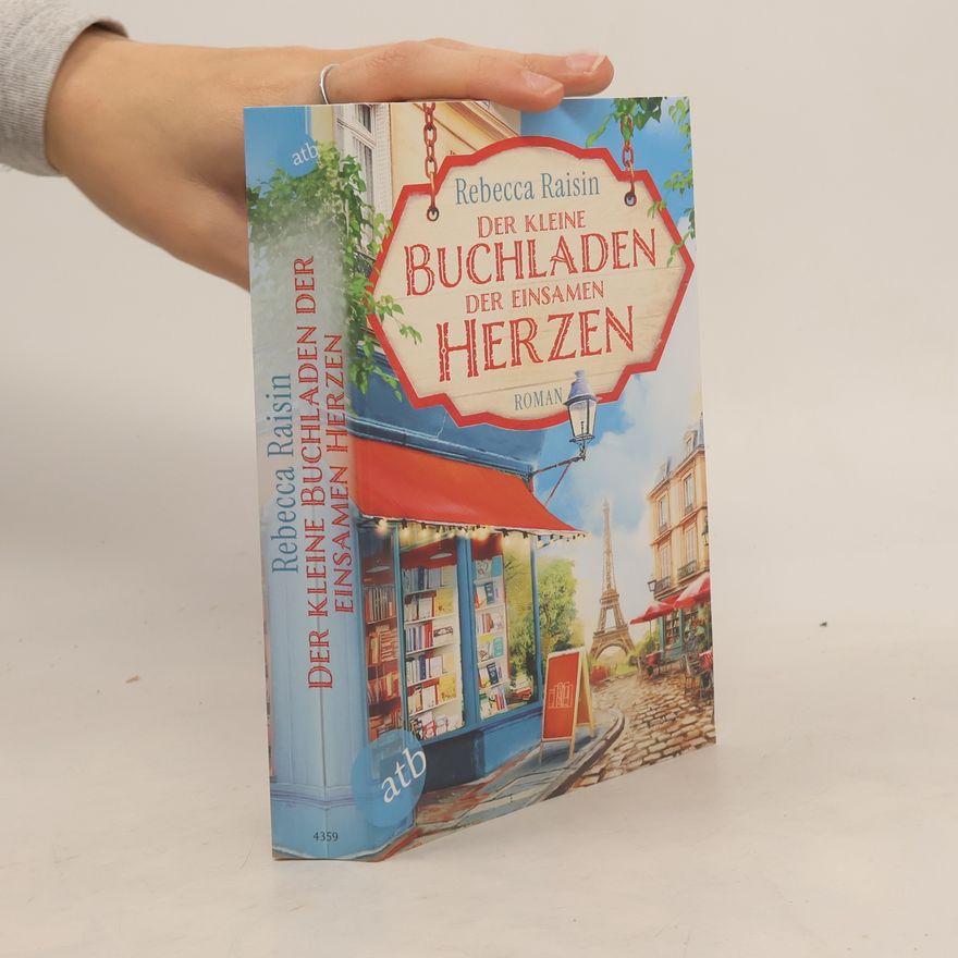 Rebecca Raisin Der kleine Buchladen der einsamen Herzen